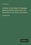 F. W. Farrar: An Essay on the Origin Of language; Based on Modern Researches, And Especially on the Works of M. Renan, Buch, Buch