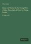 Oliver Optic: Haste and Waste; Or, the Young Pilot of Lake Champlain, A Story for Young People, Buch