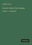 Text: Charles Garvice, At Love's Cost; In Two Volumes, Volume 2 - in large print. Unten steht klein Antigonos. Hintergrund grün.