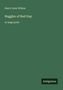 „Harry Leon Wilson“, „Ruggles of Red Gap“, „in large print“, „Antigonos“. Grüner Hintergrund, schlichtes Design., Buch