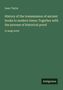 Isaac Taylor: History of the transmission of ancient books to modern times; Together with the process of historical proof, Buch