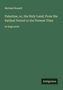 Michael Russell: Palestine, or, the Holy Land; From the Earliest Period to the Present Time, Buch