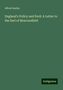 Alfred Austin: England's Policy and Peril: A Letter to the Earl of Beaconsfield, Buch