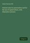 Adams Sherman Hill: General rules for punctuation and for the use of capital letters, with illustrative extracts, Buch