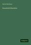 Harriet Martineau: Martineau, H: Household Education, Buch