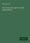 Edmund Burke: The works of the right honorable Edmund Burke, Buch