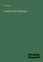 G. Bowers: Bowers, G: Month in the Midlands, Buch