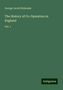 George Jacob Holyoake: The History of Co-Operation in England, Buch