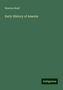 Newton Reed: Reed, N: Early History of Amenia, Buch