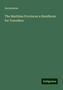 Anonymous: The Maritime Provinces a Handbook for Travellers, Buch