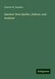 Charles W. Sanders: Sanders' New Speller, Definer, and Analyzer, Buch