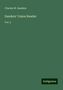 Charles W. Sanders: Sanders' Union Reader, Buch