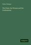 Father Chiniquy: Father Chiniquy: Priest, the Woman and the Confessional, Buch