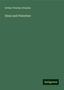 Arthur Penrhyn Stanley: Sinai and Palestine, Buch