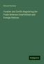 Edward Hertslet: Treaties and Tariffs Regulating the Trade Between Great Britain and Foreign Nations, Buch