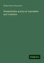 Philip Gilbert Hamerton: Wenderholme, a story of Lancashire and Yorkshire, Buch