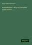 Philip Gilbert Hamerton: Wenderholme, a story of Lancashire and Yorkshire, Buch