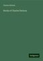 Charles Dickens: Dickens, C: Works of Charles Dickens, Buch