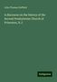 John Thomas Duffield: A discourse on the history of the Second Presbyterian Church of Princeton, N.J., Buch