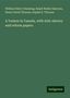 William Ellery Channing: A Yankee in Canada, with Anti-slavery and reform papers, Buch