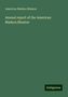 American Madura Mission: Mission, A: Annual report of the American Madura Mission, Buch