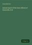 Greenville N. H.: N. H., G: Annual report of the town officers of Greenville,, Buch