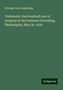 Elbridge Gerry Spaulding: Centennial. One hundred year of progress in the business of banking, Philadelphia, May 30, 1876, Buch