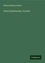 William Mumford Baker: Carter Quarterman. A novel, Buch