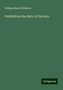 William Henry Withrow: Prohibition the duty of the hour, Buch