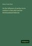 Henry Youle Hind: On the influence of anchor ice in relation to fish offal and the Newfoundland fisheries, Buch