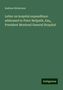 Andrew Robertson: Letter on hospital expenditure: addressed to Peter Redpath, Esq., President Montreal General Hospital, Buch