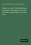 Benno Loewy: Memoir of James William Beekman: prepared at the request of the Saint Nicholas Society of the city of New York, Buch