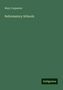 Mary Carpenter: Carpenter, M: Reformatory Schools, Buch