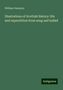 William Gunnyon: Illustrations of Scottish history: life and superstition from song and ballad, Buch