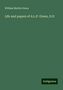William Martin Green: Life and papers of A.L.P. Green, D.D, Buch