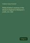 Frederick James Furnivall: Phillip Stubbes's Anatomy of the abuses in England in Shakspere's youth, A.D. 1583, Buch
