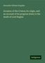 Alexander William Kinglake: Kinglake, A: Invasion of the Crimea; its origin, and an acco, Buch