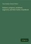 Clara Erskine Clement Waters: Waters, C: Painters, sculptors, architects, engravers, and t, Buch