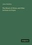 James Hamilton, "The Mount of Olives, and Other Lectures on Prayer", grüner Hintergrund. Unten rechts "Antigonos".