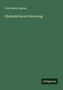 John Henry Ingram: Elizabeth Barrett Browning, Buch