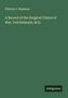 Philetus J. Stephens: A Record of the Surgical Clinics of Wm. Tod Helmuth, M.D., Buch