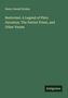 Henry Sewell Stokes: Restormel. A Legend of Piers Gaveston. The Patriot Priest, and Other Verses, Buch