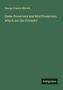 George Francis Morant: Game Preservers and Bird Preservers, Which are Our Friends?, Buch