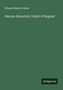 Edward Henry Palmer: Haroun Alraschid, Caliph of Bagdad, Buch