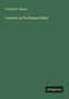 Orestes M. Brands: Lessons on the Human Body, Buch