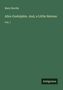 Mary Neville: Alice Godolphin. And, a Little Heiress, Buch