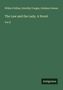 Wilkie Collins: The Law and the Lady. A Novel, Buch