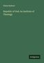 Elisha Mulford: Republic of God. An Institute of Theology, Buch