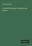 Isidor Rosenthal: General Physiology of Muscles and Nerves, Buch