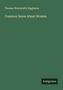 Thomas Wentworth Higginson: Common Sense About Women, Buch